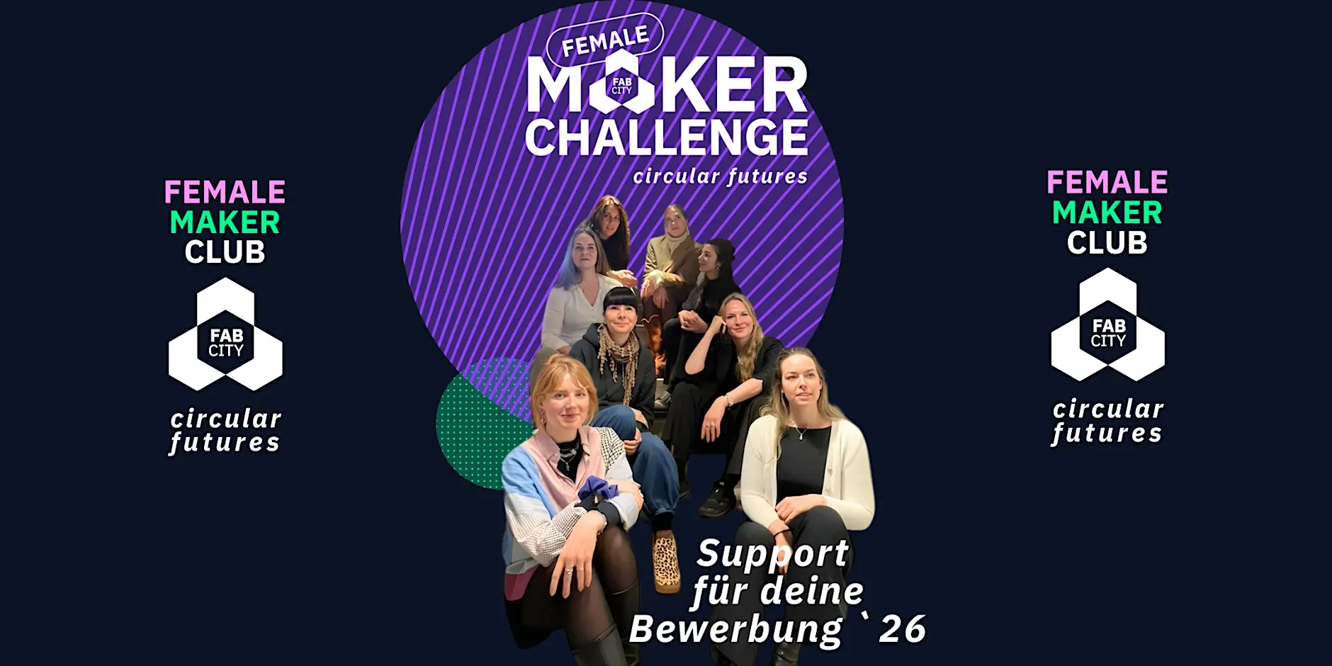 FEMALE MAKER CLUB:circular futures – Bewerbung FEMALE MAKER CHALLENGE 2026