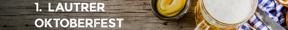 1. Lautrer Oktoberfest - Großer Fass-Anstich