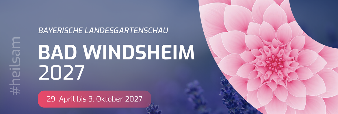 Landesgartenschau Bad Windsheim 2027 - Reisen