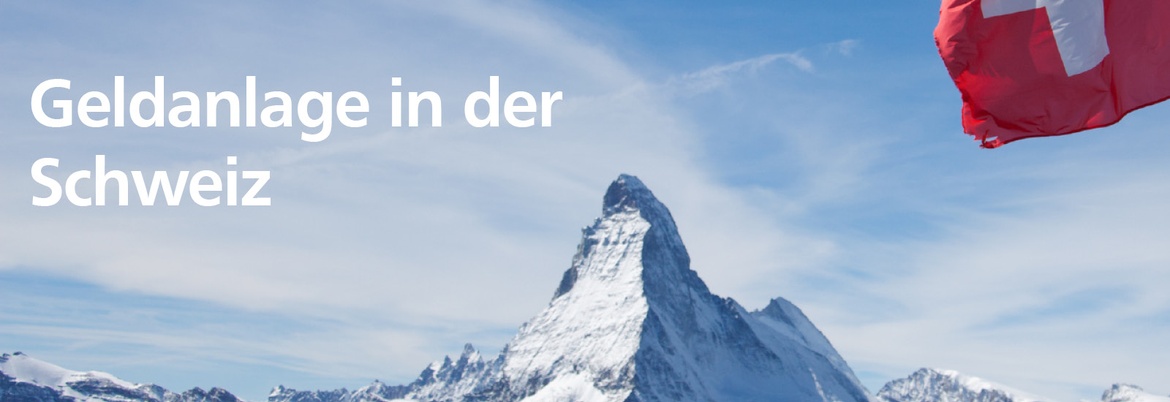 Geldanlage in der Schweiz