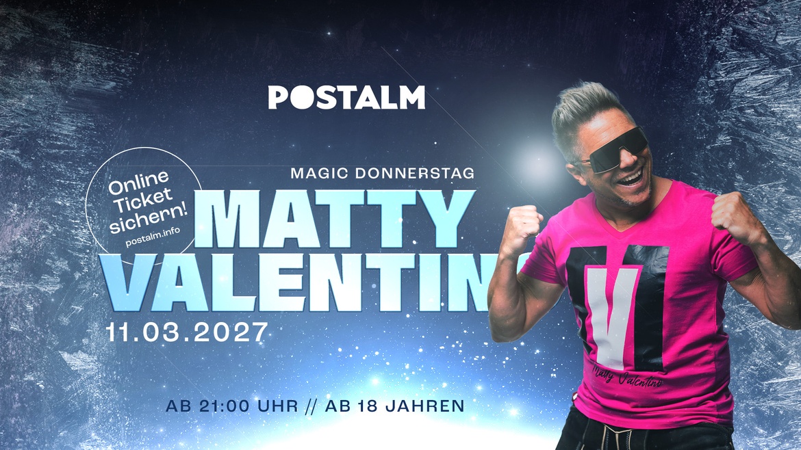 Magic Donnerstag • Matty Valentino