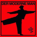 Der Moderne Man + Agitpop
