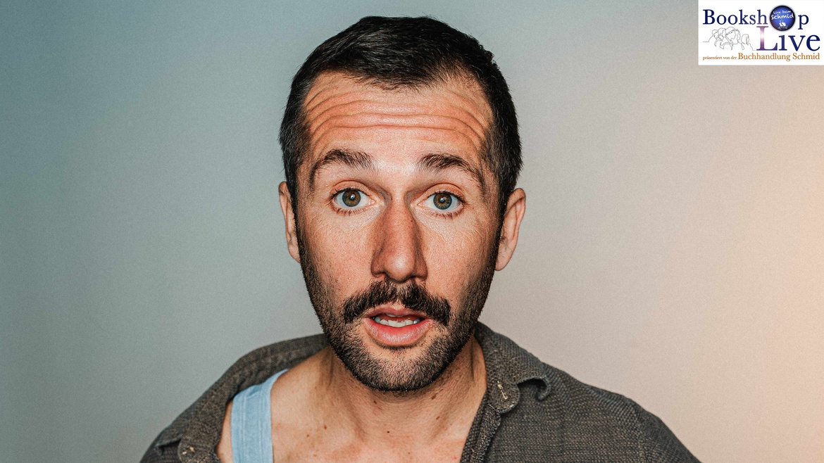 BOOKSHOP LIVE: Stefan Leonhardsberger - Herzklopfen - VORPREMIERE
