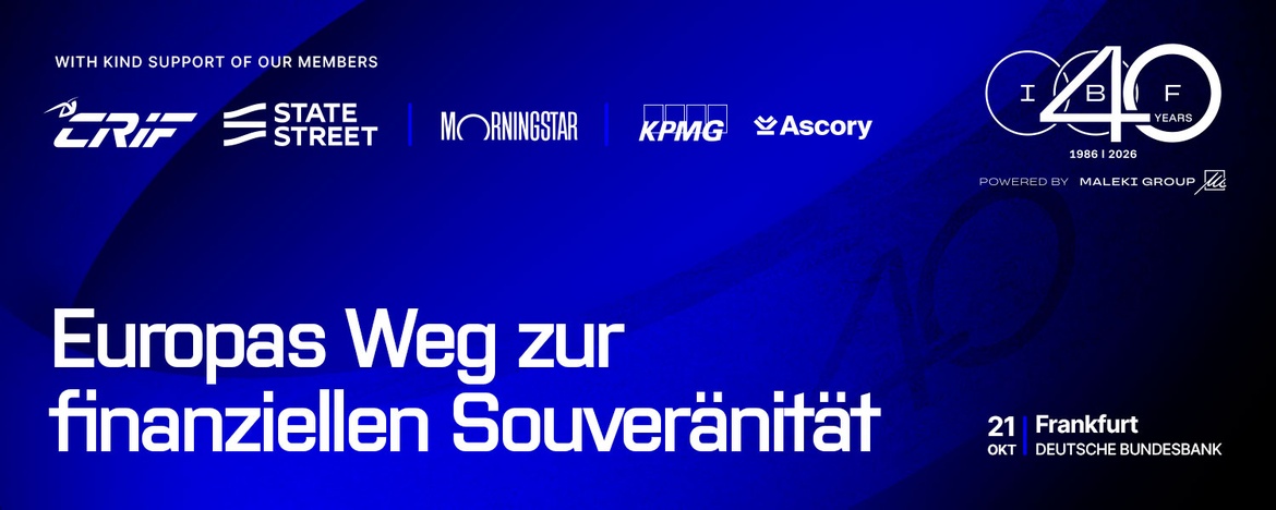 40 Jahre IBF "Europas Weg zur finanziellen Souveränität" in Frankfurt am Main