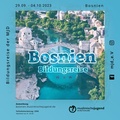Bosnienreise