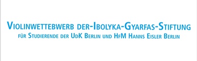 Violinwettbewerb der Ibolyka-Gyarfas-Stiftung: Konzert der Preisträger*innen
