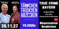 True Crime Bayern Live - TÄUSCHEN TRICKSEN ABZOCKEN
