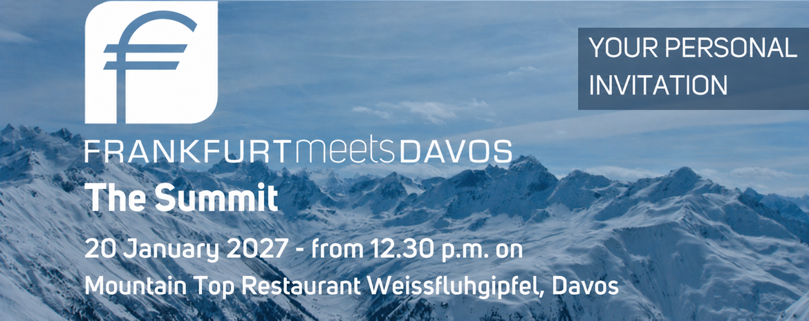 FRANKFURT meets DAVOS - The Summit 2027