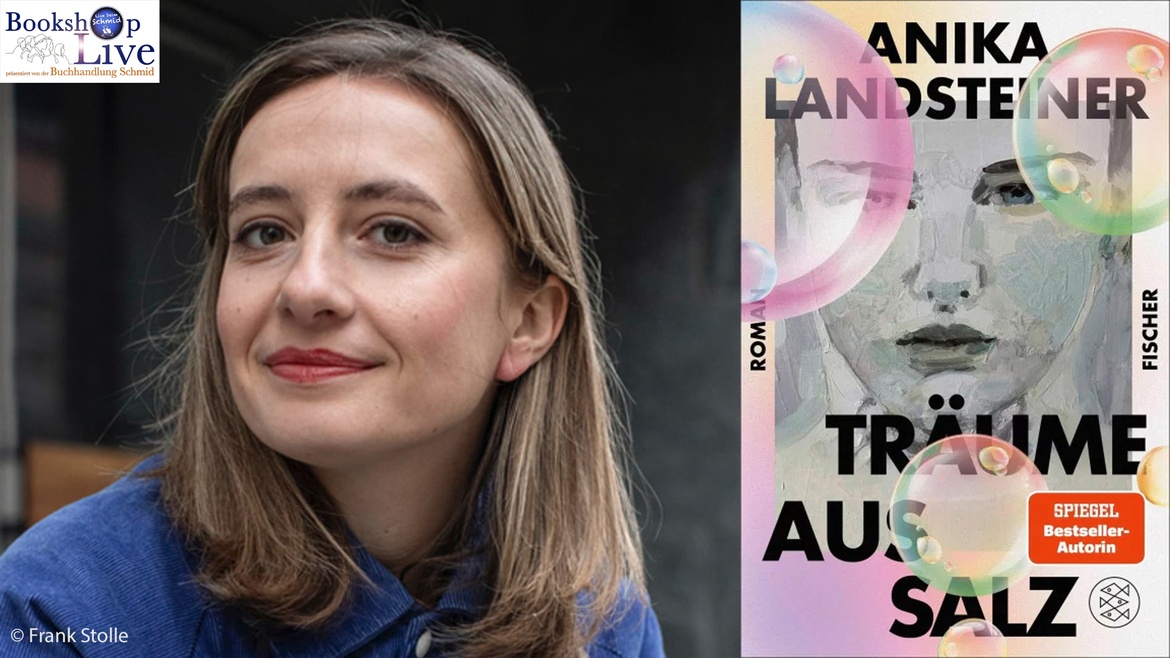 BOOKSHOP LIVE: Anika Landsteiner - Träume aus Salz