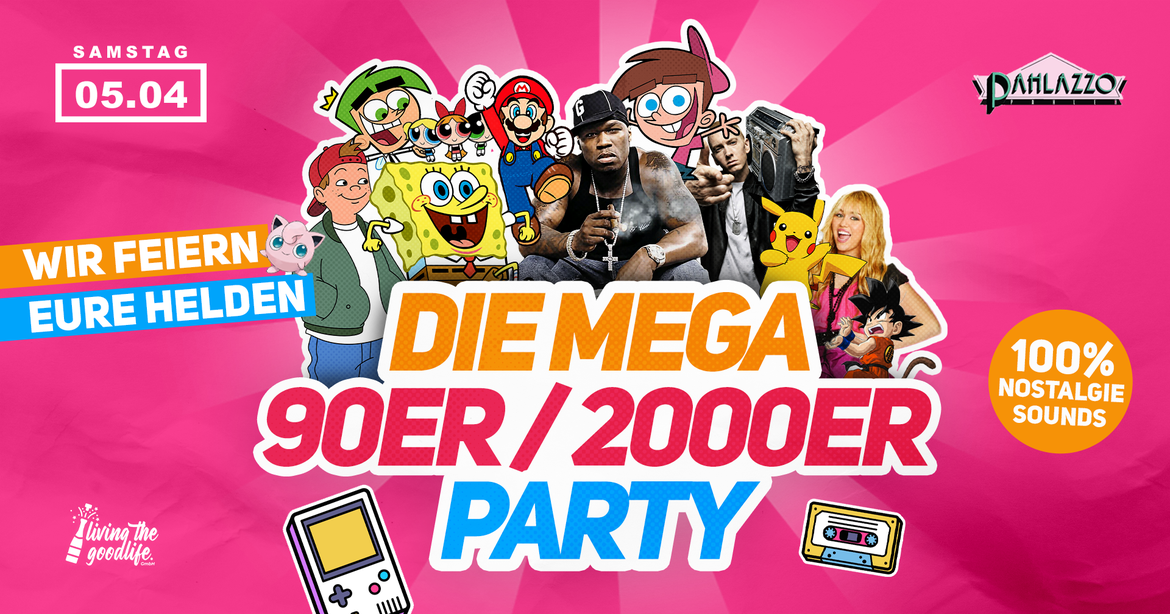 DIE MEGA 90ER/2000ER PARTY I PAHLEN
