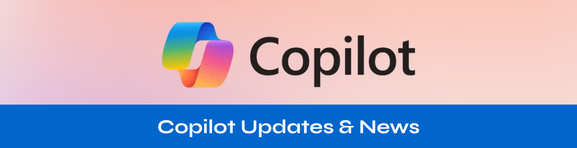 Microsoft Copilot Update & News
