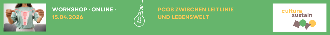 PCOS zwischen Leitlinie und Lebenswelt – kultursensible Ernährungstherapie in der Praxis