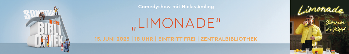 Sonntags in der Bibliothek: Comedyshow „Limonade" mit Niclas Amling