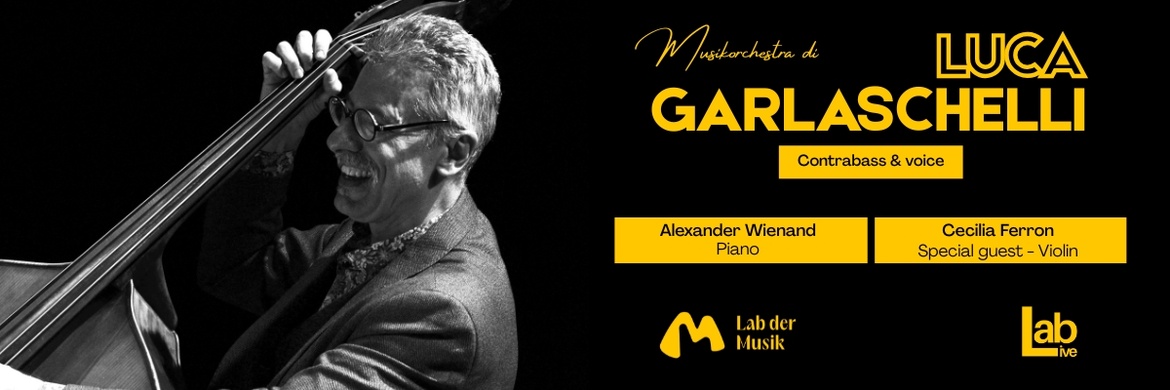 LabLive - Musikorchestra di Luca Garlaschelli