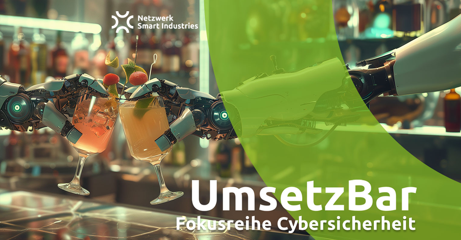 UmsetzBar Cybersicherheit: Rechtliche und technische Prävention gegen Hackerangriffe