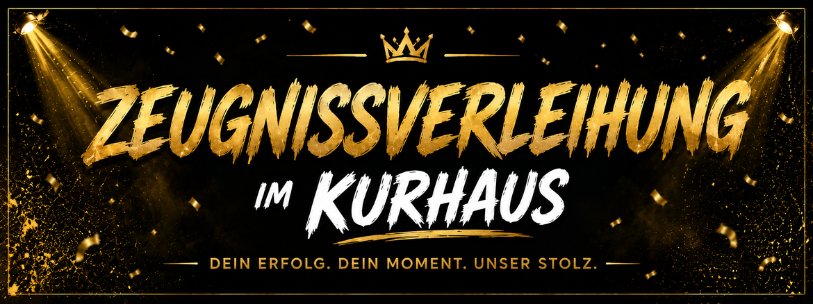 Zeugnisverleihung Kurhaus