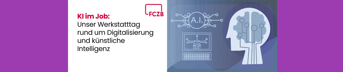 KI im Job: Unser Werkstatt-Tag rund um Digitalisierung und künstliche Intelligenz
