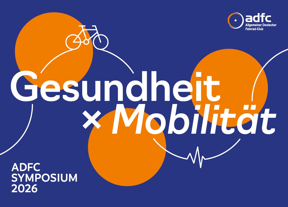 ADFC-Symposium: Gesundheit x Mobilität – Radverkehr als Investition in unsere Zukunft