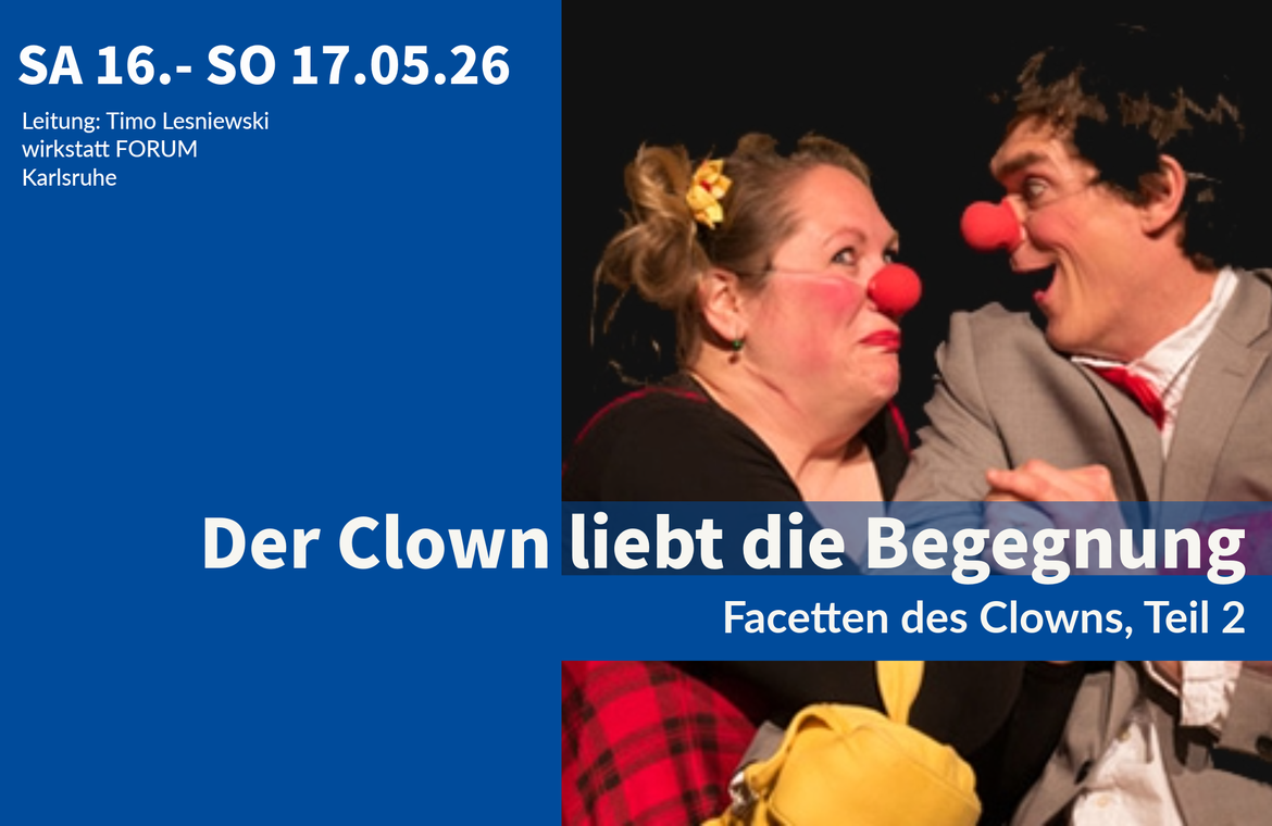 Der Clown liebt die Begegnung
