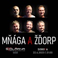MŇÁGA A ŽĎORP