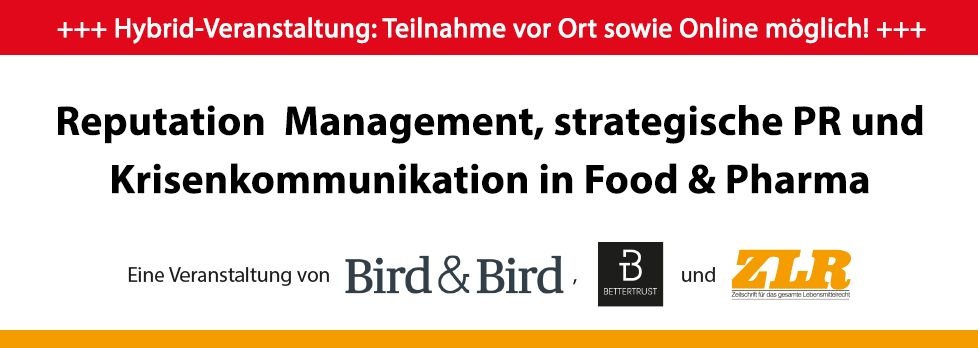 Reputation Management, strategische PR und Krisenkommunikation in Food & Pharma 2022