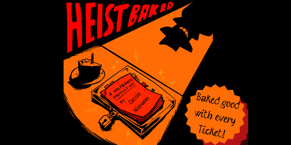 heistBaked