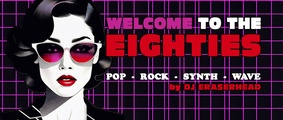 Welcome to the Eighties - April 2026