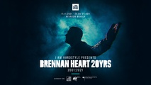I AM HARDSTYLE PRESENTS BRENNAN HEART 20 YEARS