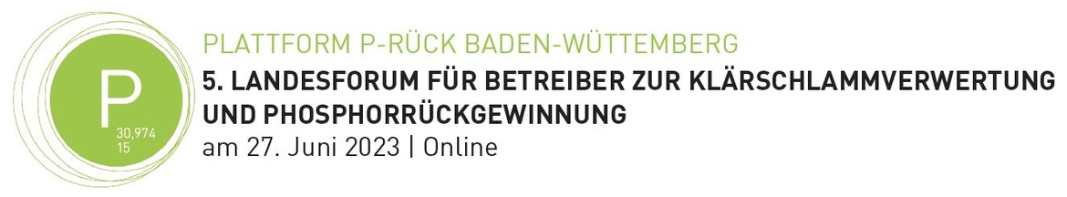 5. Landesforum für Betreiber zur Klärschlammentsorgung und Phosphor-Rückgewinnung ONLINE