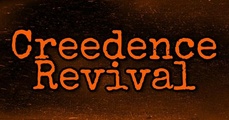 XX AUSFALL: Creedence Revival