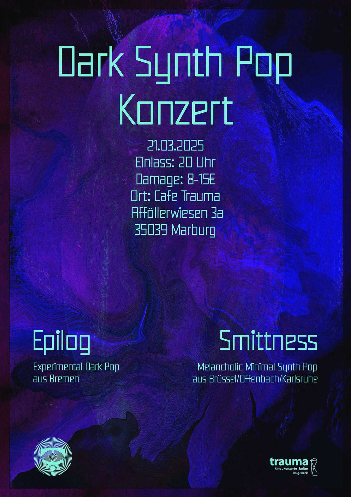 Konzert: Epilog & Smittness |  Trauma Marburg