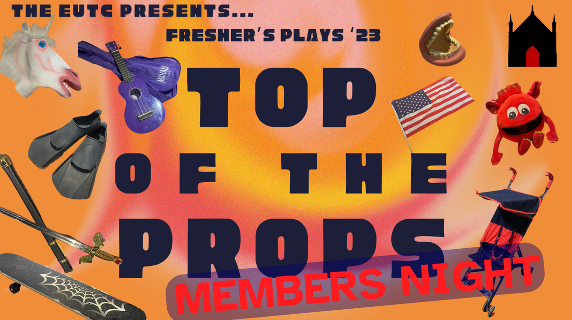Fresher's Plays 2023: Members Night!