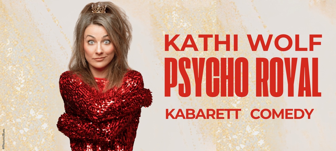 Kathi Wolf - "PSYCHO ROYAL"
