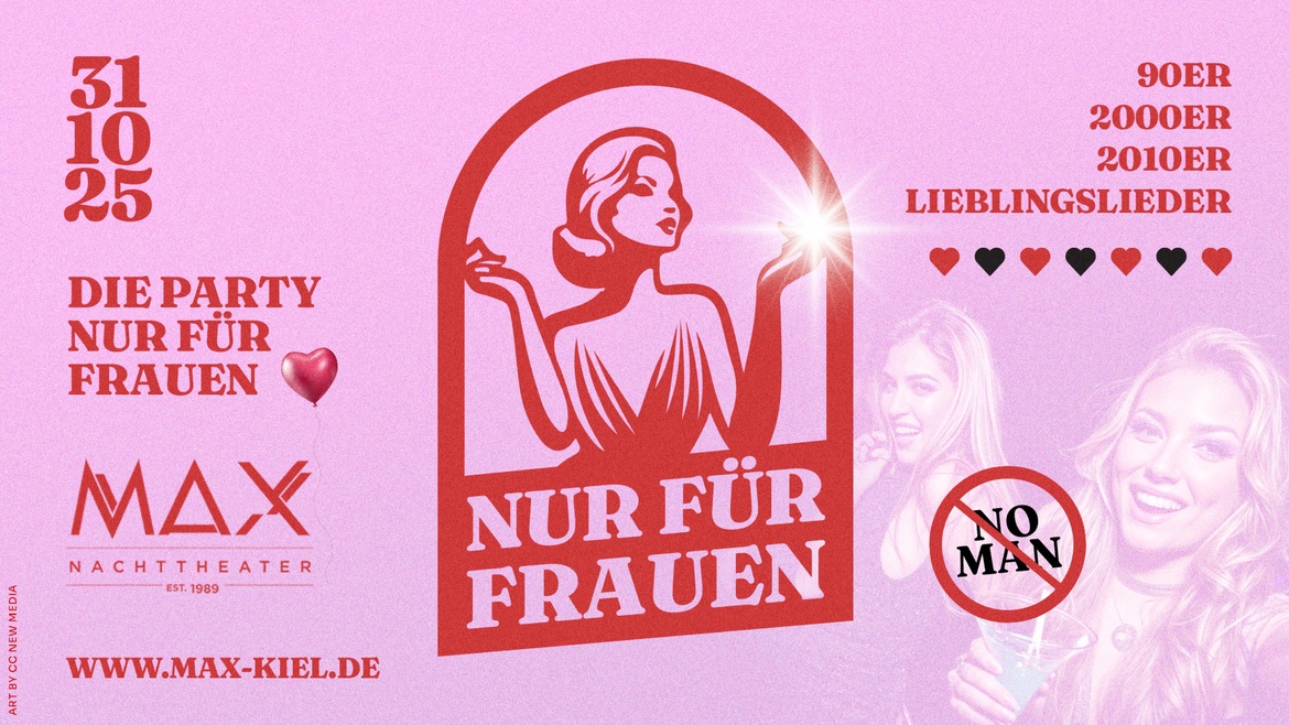 NUR FÜR FRAUEN! NO MEN! | KIEL I 18+