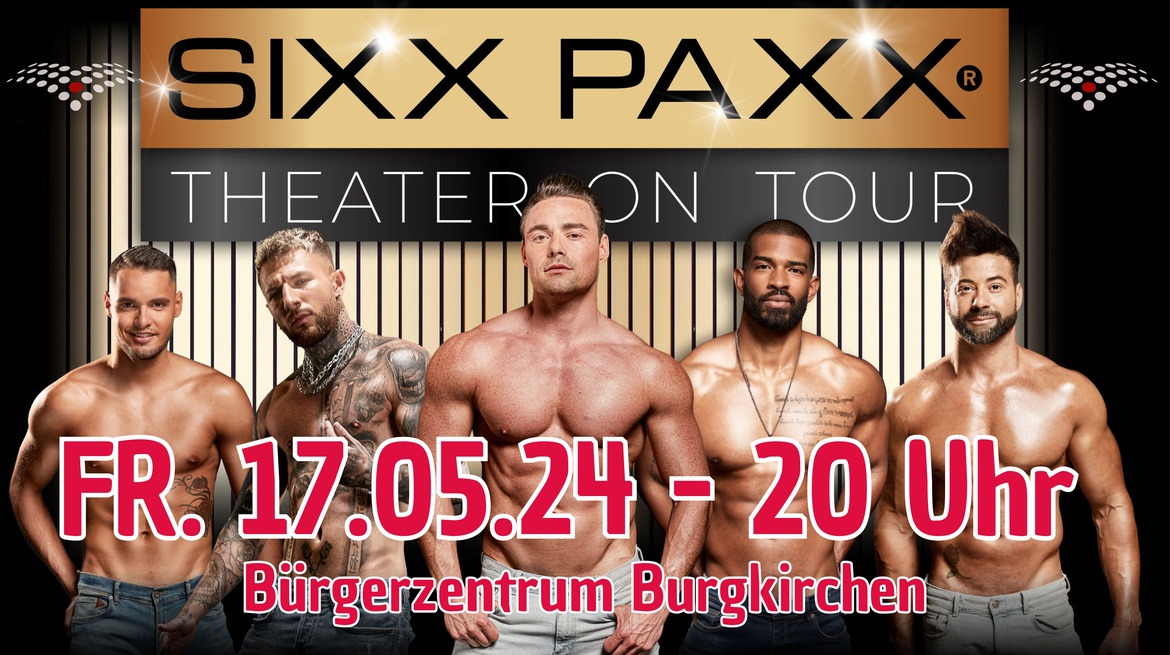 XX Sixx Paxx -Theater on Tour (Bürgerzentrum Burgkirchen)
