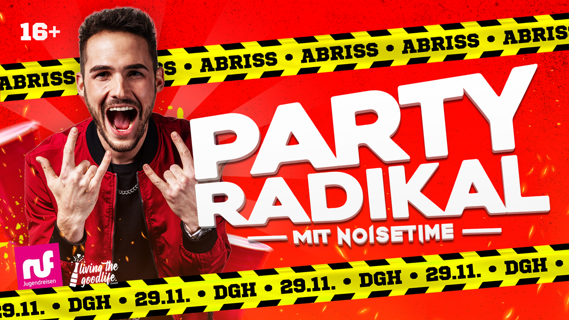 PARTY RADIKAL I DORSTE I 16+