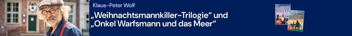 Klaus-Peter Wolf  - Lesung "Der Weihnachtsmann-Killer" & "Onkel Warfsmann"