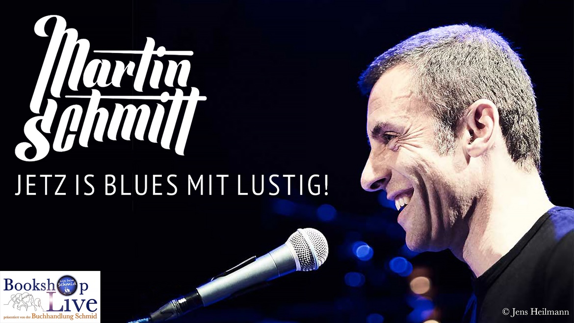 BOOKSHOP LIVE: Martin Schmitt - Jetz' is Blues mit lustig