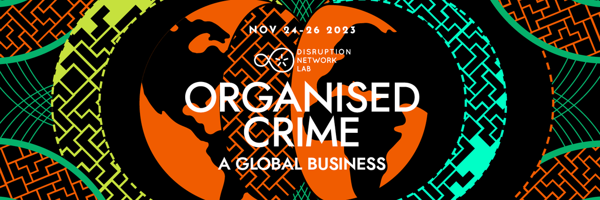 ORGANISED CRIME · A Global Business