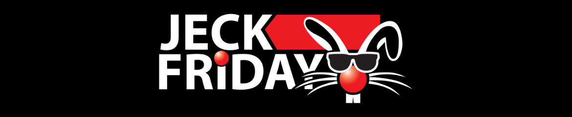 JECK FRIDAY 2026