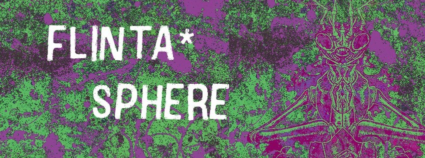 FLINTA*SPHERE live | Trauma Marburg
