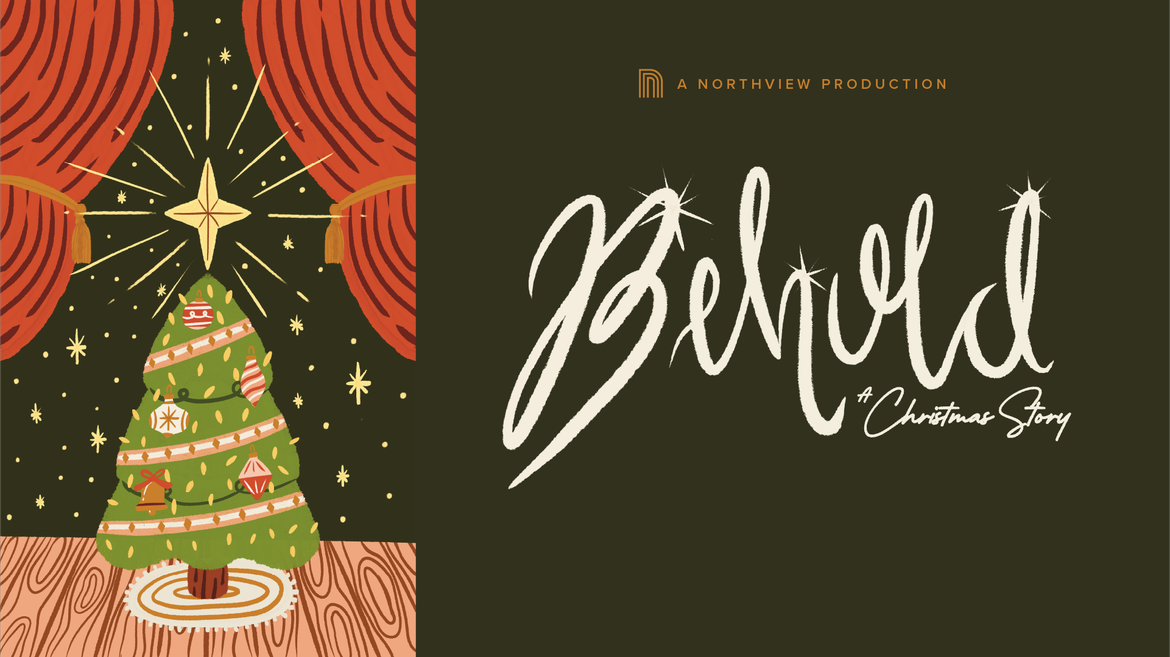 BEHOLD: A Christmas Story