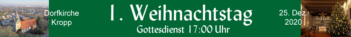 1. Weihnachtstag Gottesdienst 17:00 Uhr