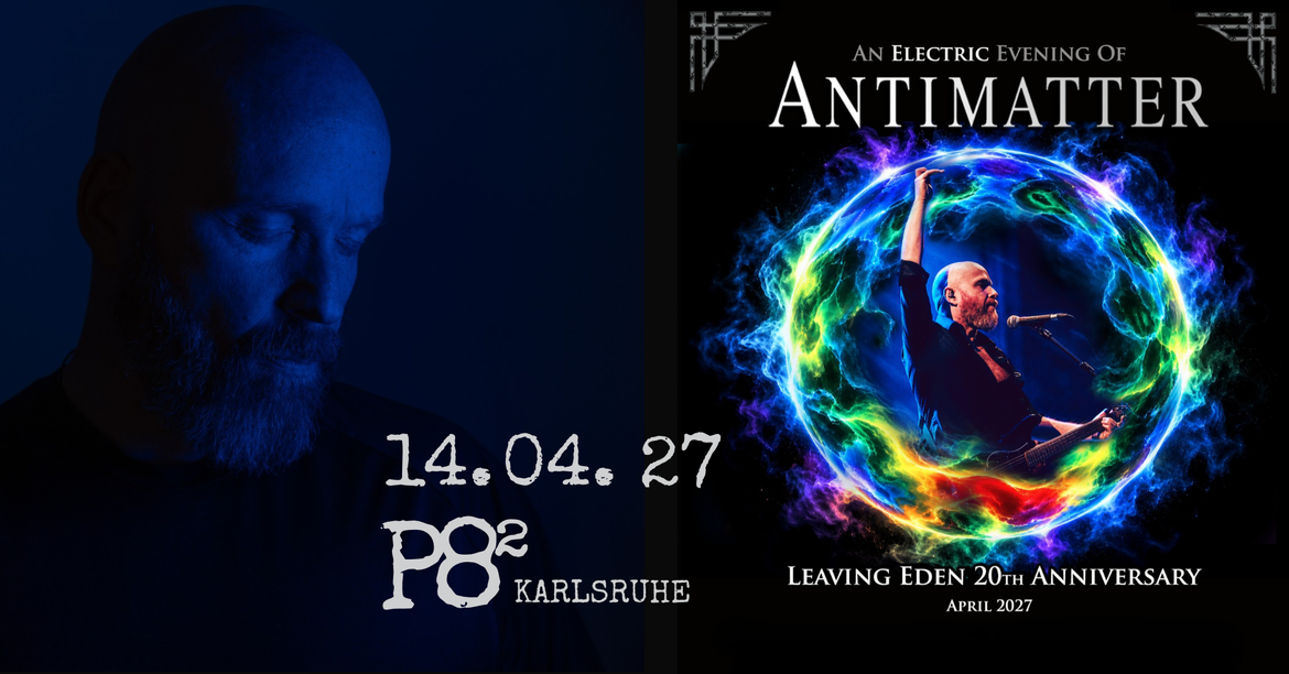 ANTIMATTER -Leaving Eden Album 20 Year Anniversary-