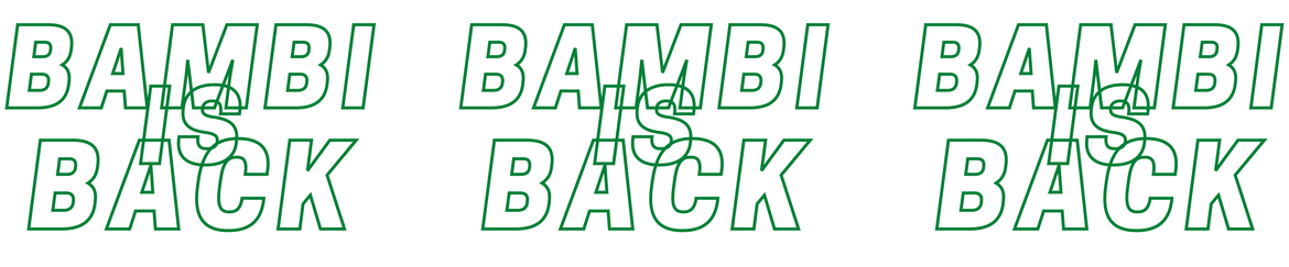 Musikalische Freiluftkultur - "BAMBI IS BACK" - 18.06.2021