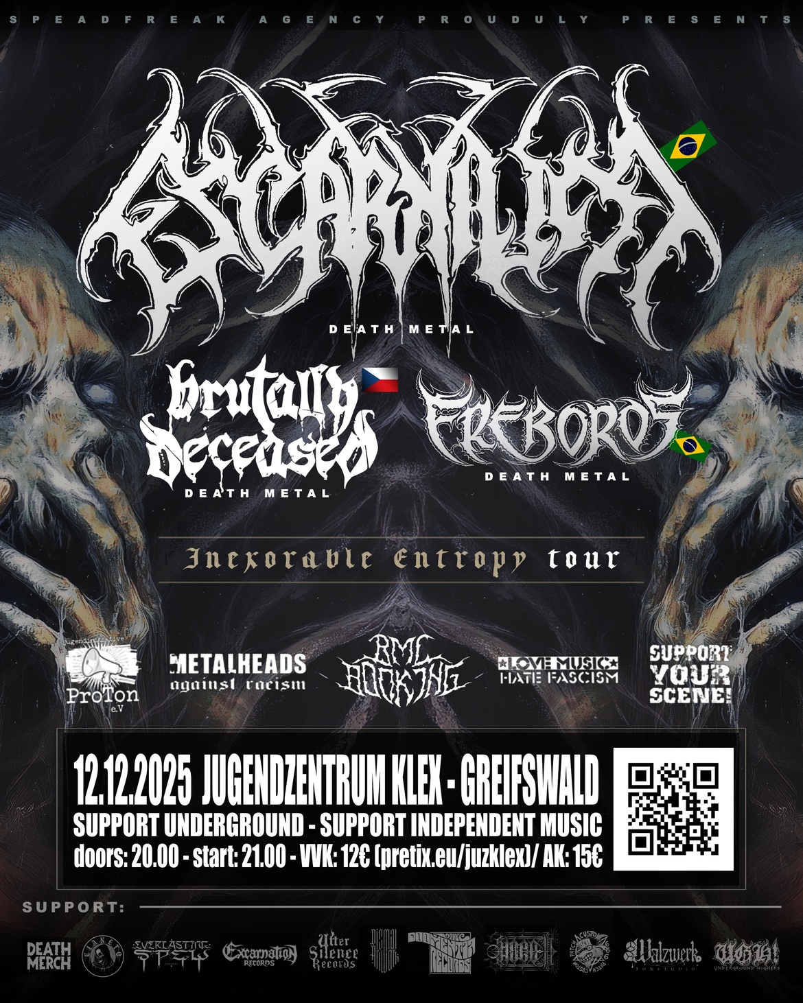 Escarnium (Bra) + Ereboros (Bra) + Brutally Deceased (Cz)