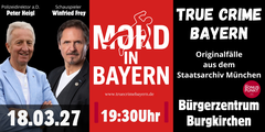 True Crime Bayern Live - MORD IN BAYERN