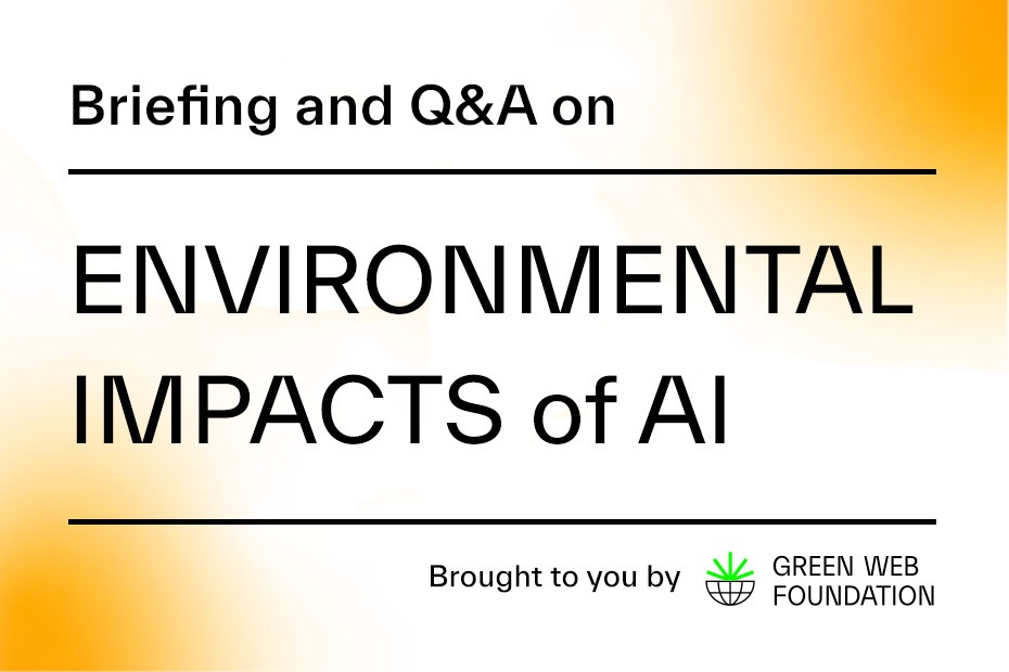 Environmental Impacts of AI: Briefing