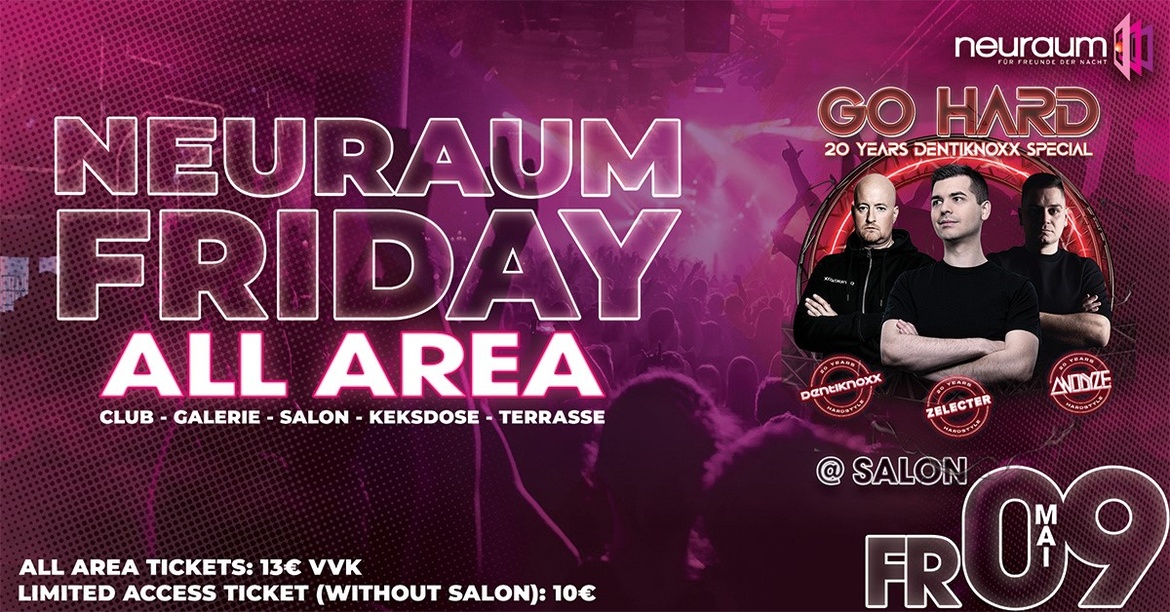 GO HARD – 20 YEARS DENTIKNOXX 📍 Salon @ Neuraum, Munich