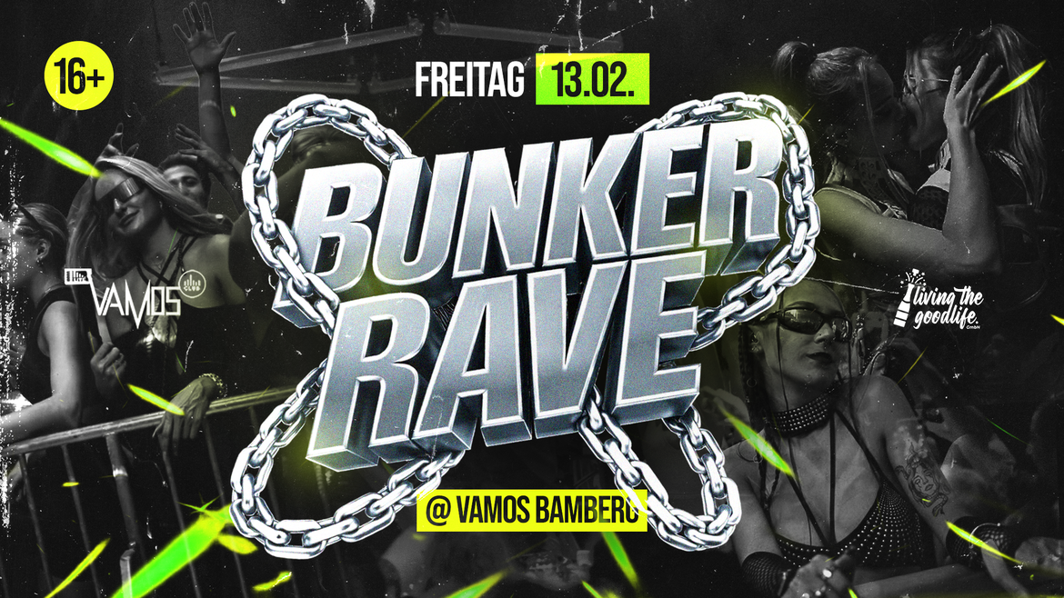 BUNKER RAVE I BAMBERG I 16+